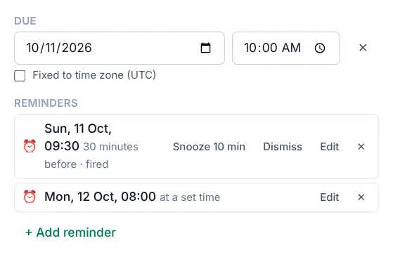 The Due and Reminders fields of a task: due today at 10:00, with one reminder 30 minutes before and one at a set time tomorrow morning.